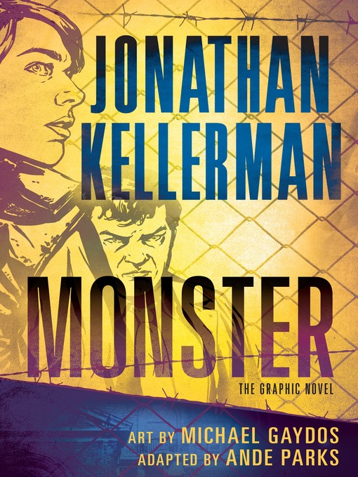 Title details for Monster (Graphic Novel) by Jonathan Kellerman - Available